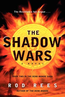 Imagen del vendedor de The Shadow Wars: Book Two in the Demi-Monde Saga (Paperback or Softback) a la venta por BargainBookStores