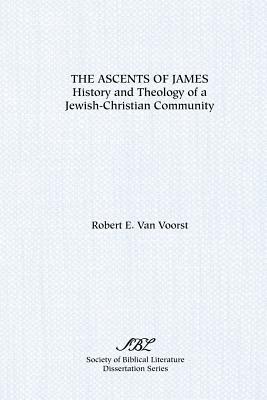 Image du vendeur pour The Ascents of James: History and Theology of a Jewish-Christian Community (Paperback or Softback) mis en vente par BargainBookStores