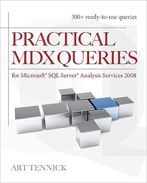 Seller image for Practical MDX Queries: For Microsoft SQL Server Analysis Services 2008 (Paperback or Softback) for sale by BargainBookStores