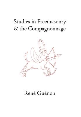 Immagine del venditore per Studies in Freemasonry and the Compagnonnage (Hardback or Cased Book) venduto da BargainBookStores