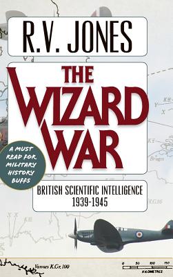 Seller image for The Wizard War: British Scientific Intelligence 1939-1945 (Hardback or Cased Book) for sale by BargainBookStores