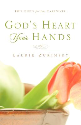 Seller image for God's Heart - Your Hands: This One's For You, Caregiver (Paperback or Softback) for sale by BargainBookStores