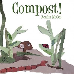 Imagen del vendedor de Compost! (Paperback or Softback) a la venta por BargainBookStores