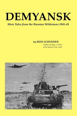 Immagine del venditore per Demyansk: More Tales from the Russian Wilderness 1941-45 (Paperback or Softback) venduto da BargainBookStores