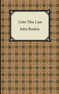 Seller image for Unto This Last (Paperback or Softback) for sale by BargainBookStores