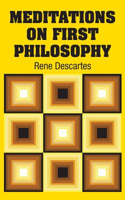 Imagen del vendedor de Meditations on First Philosophy (Hardback or Cased Book) a la venta por BargainBookStores