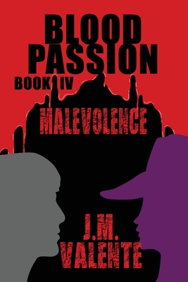 Image du vendeur pour Blood Passion: Book IV Malevolence (Paperback or Softback) mis en vente par BargainBookStores