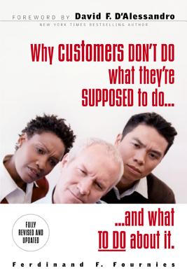 Seller image for Why Customers Don't Do What They're Supposed to and What to Do about It (Paperback or Softback) for sale by BargainBookStores