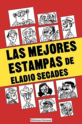 Imagen del vendedor de Las Mejores Estampas de Eladio Secados (Paperback or Softback) a la venta por BargainBookStores