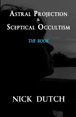 Seller image for Astral Projection & Sceptical Occultism (Paperback or Softback) for sale by BargainBookStores