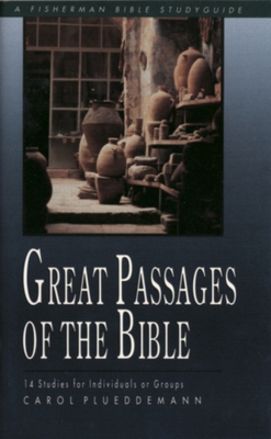 Imagen del vendedor de Great Passages of the Bible: 14 Studies for Individuals or Groups (Paperback or Softback) a la venta por BargainBookStores
