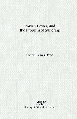 Immagine del venditore per Prayer, Power, and the Problem of Suffering (Paperback or Softback) venduto da BargainBookStores