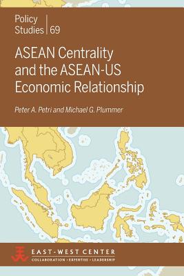 Seller image for ASEAN Centrality and the ASEAN-Us Economic Relationship (Paperback or Softback) for sale by BargainBookStores