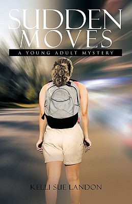 Seller image for Sudden Moves: A Young Adult Mystery (Paperback or Softback) for sale by BargainBookStores