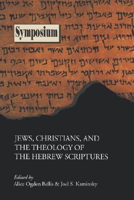 Image du vendeur pour Jews, Christians, and the Theology of the Hebrew Scriptures (Paperback or Softback) mis en vente par BargainBookStores