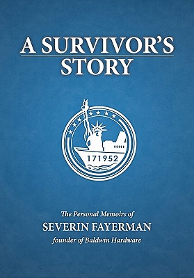 Bild des Verkufers fr A Survivor's Story (Hardback or Cased Book) zum Verkauf von BargainBookStores