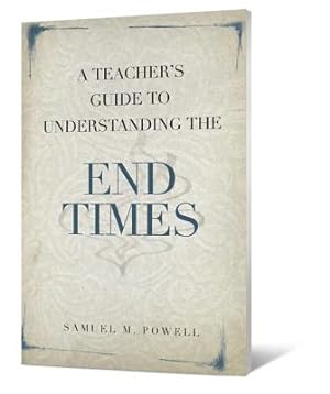 Seller image for A Teacher's Guide to Understanding the End Times (Paperback or Softback) for sale by BargainBookStores