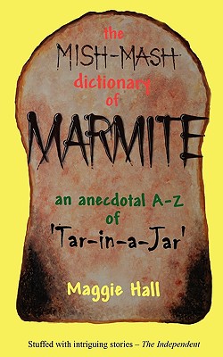 Seller image for The Mish-MASH Dictionary of Marmite (Paperback or Softback) for sale by BargainBookStores