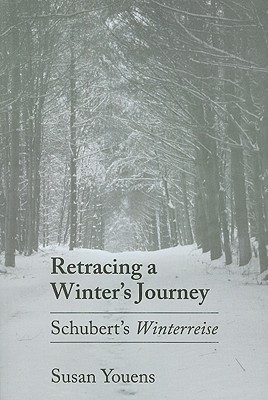 Imagen del vendedor de Retracing a Winter's Journey: Franz Schubert's Winterreise (Paperback or Softback) a la venta por BargainBookStores
