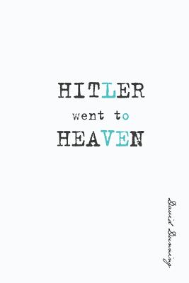 Seller image for Hitler Went To Heaven (Paperback or Softback) for sale by BargainBookStores