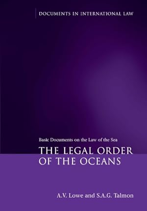 Imagen del vendedor de Legal Order of the Oceans : Basic Documents on the Law of the Sea a la venta por GreatBookPrices