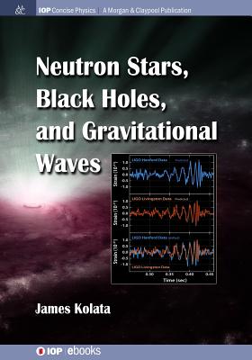 Seller image for Neutron Stars, Black Holes, and Gravitational Waves (Paperback or Softback) for sale by BargainBookStores