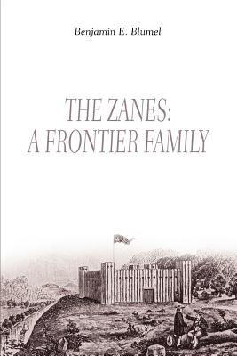 Seller image for The Zanes: A Frontier Family (Paperback or Softback) for sale by BargainBookStores
