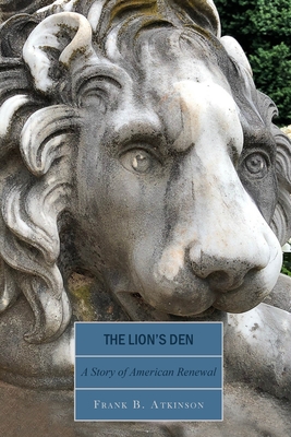 Image du vendeur pour The Lion's Den: A Story of American Renewal (Paperback or Softback) mis en vente par BargainBookStores