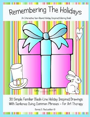 Seller image for Remembering The Holidays - Book 1: Dementia, Alzheimer's, Seniors Interactive Holiday Coloring Book (Paperback or Softback) for sale by BargainBookStores
