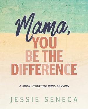 Seller image for Mama, You Be the Difference: Mama, You Be the Difference (Paperback or Softback) for sale by BargainBookStores