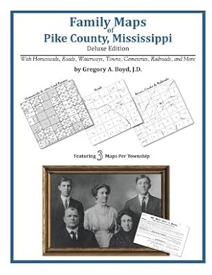 Bild des Verkufers fr Family Maps of Pike County, Mississippi (Paperback or Softback) zum Verkauf von BargainBookStores