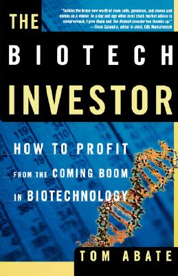 Seller image for The Biotech Investor: How to Profit from the Coming Boom in Biotechnology (Paperback or Softback) for sale by BargainBookStores