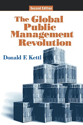 Seller image for The Global Public Management Revolution: A Report on the Transformation of Governance, Second Edition (Paperback or Softback) for sale by BargainBookStores