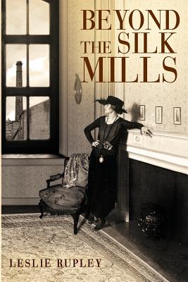 Seller image for Beyond the Silk Mills (Paperback or Softback) for sale by BargainBookStores