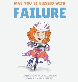Immagine del venditore per May You Be Blessed with Failure (Hardback or Cased Book) venduto da BargainBookStores