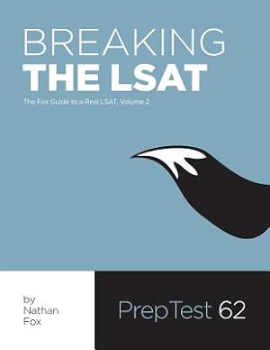 Seller image for Breaking the LSAT: The Fox Test Prep Guide to a Real LSAT, Volume 2 (Paperback or Softback) for sale by BargainBookStores