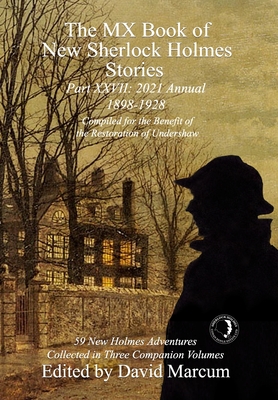 Seller image for The MX Book of New Sherlock Holmes Stories Part XXVII: 2021 Annual (1898-1928) (Hardback or Cased Book) for sale by BargainBookStores