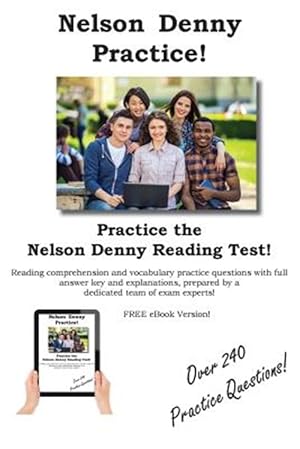 Seller image for Nelson Denny Practice! : Nelson Denny Practice Test Questions for sale by GreatBookPrices