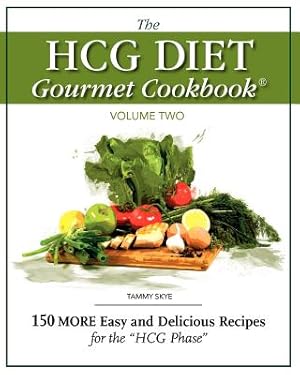 Imagen del vendedor de The Hcg Diet Gourmet Cookbook Volume Two (Paperback or Softback) a la venta por BargainBookStores