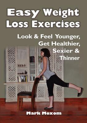Seller image for Easy Weight Loss Exercises (Paperback or Softback) for sale by BargainBookStores