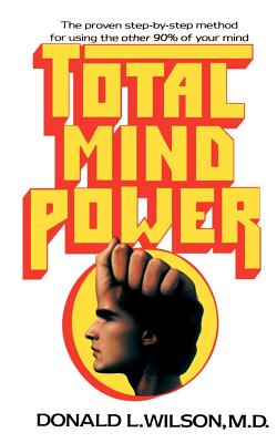 Seller image for Total Mind Power: How to Use the Other 90% of Your Mind (Paperback or Softback) for sale by BargainBookStores