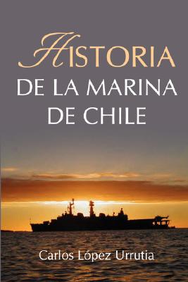 Seller image for Historia de la Marina de Chile (Paperback or Softback) for sale by BargainBookStores