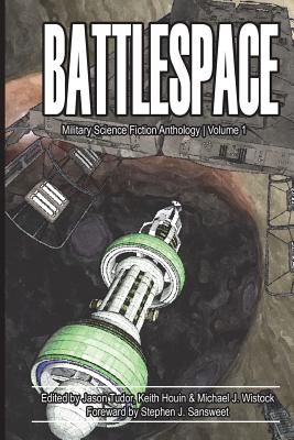 Image du vendeur pour Battlespace: Military Science Fiction Anthology (Paperback or Softback) mis en vente par BargainBookStores