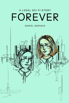 Seller image for Forever: A Legal Sci-Fi Story (Paperback or Softback) for sale by BargainBookStores