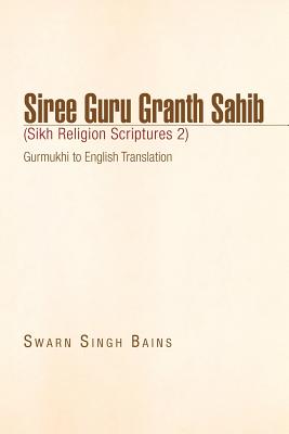 Seller image for Siree Guru Granth Sahib (Sikh Religion Scriptures 2) (Paperback or Softback) for sale by BargainBookStores