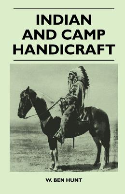 Bild des Verkufers fr Indian and Camp Handicraft (Paperback or Softback) zum Verkauf von BargainBookStores