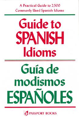 Seller image for Guide to Spanish Idioms (Paperback or Softback) for sale by BargainBookStores