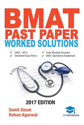 Bild des Verkufers fr BMAT Past Paper Worked Solutions: 2003 - 2017, Fully worked answers to 900+ Questions, Detailed Essay Plans, BioMedical Admissions Test Book: BMAT Pas (Paperback or Softback) zum Verkauf von BargainBookStores