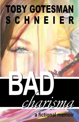 Seller image for Bad Charisma: A Fictional Memoir (Paperback or Softback) for sale by BargainBookStores