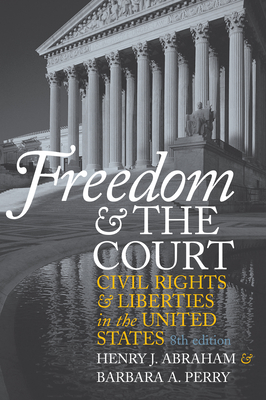 Seller image for Freedom and the Court: Civil Rights and Liberties in the United States (Paperback or Softback) for sale by BargainBookStores